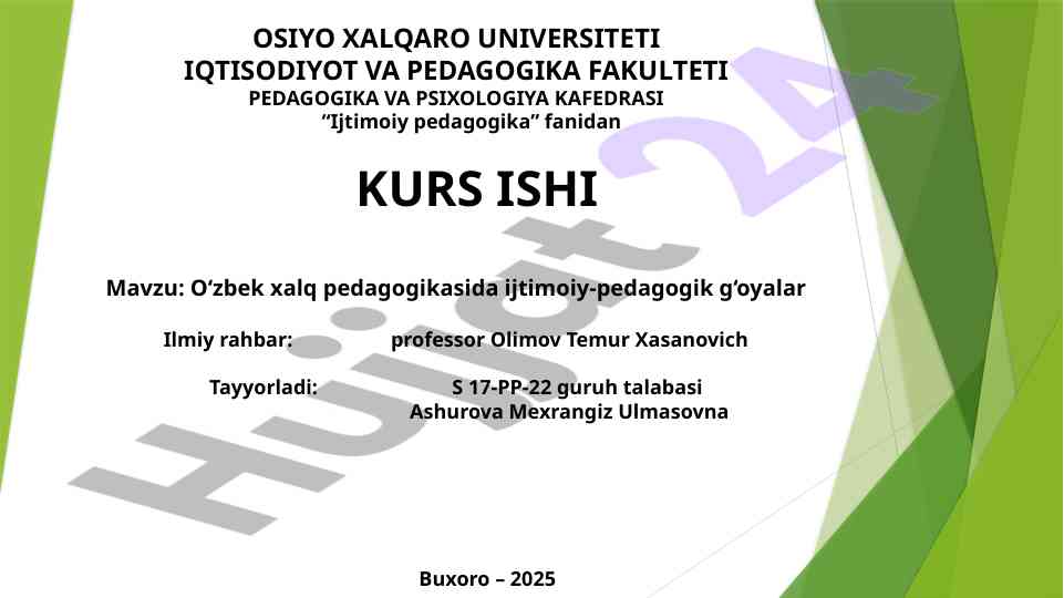O‘zbek xalq pedagogikasi ijtimoiy-pedagogik g‘oyalar