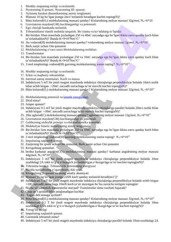 Moddiy nuqtaning tezligi va tezlanishi