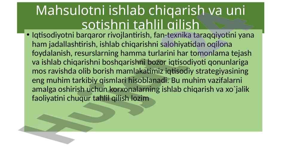 Mahsulotni ishlab chiqarish va uni sotishni tahlil qilish