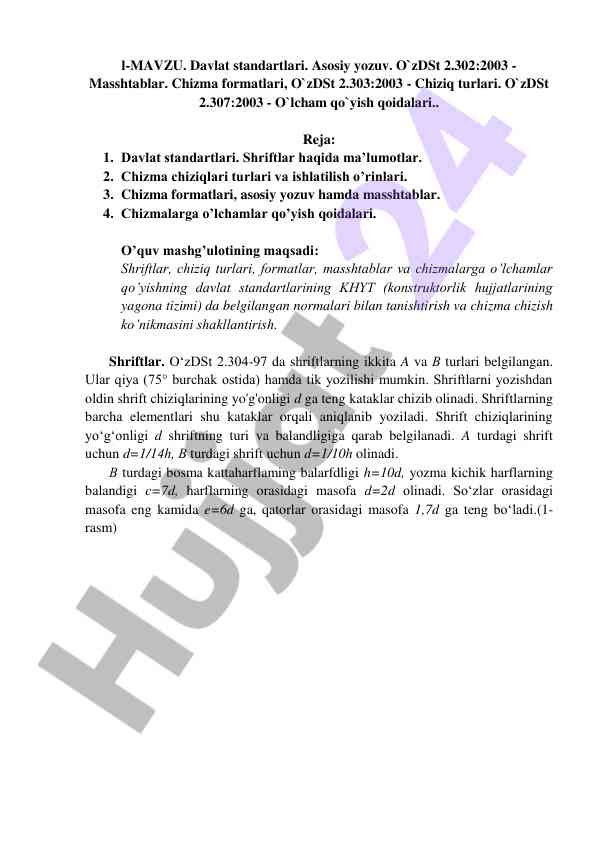 Davlat standartlari va chizma formatlari