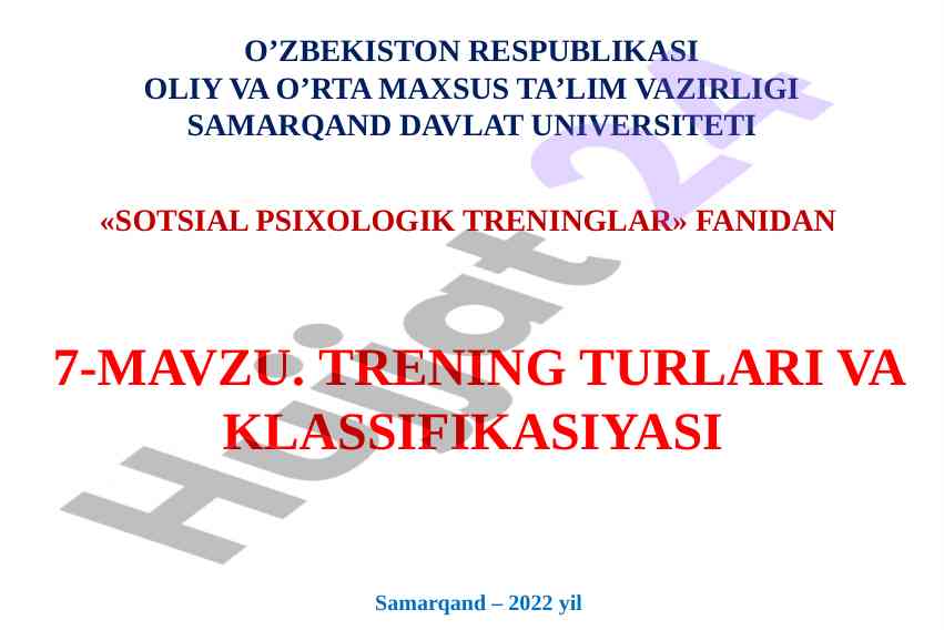 Sotsial psixologik treninglar turlari va klassifikatsiyasi