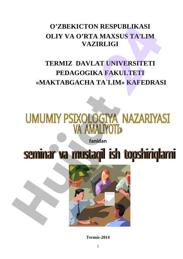 Umumiy psixologiya nazariyasi va amaliyoti uslubiy ko'rsatma