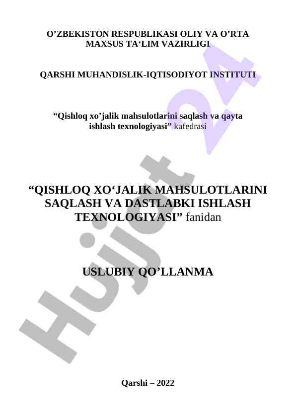Qishloq xo‘jalik mahsulotlarini saqlash texnologiyasi