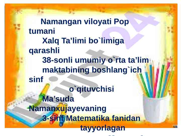 Matematika darsiga xush kelibsiz ta’lim taqdimoti