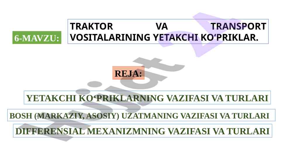 Yetakchi ko‘priklar va ularining vazifalari