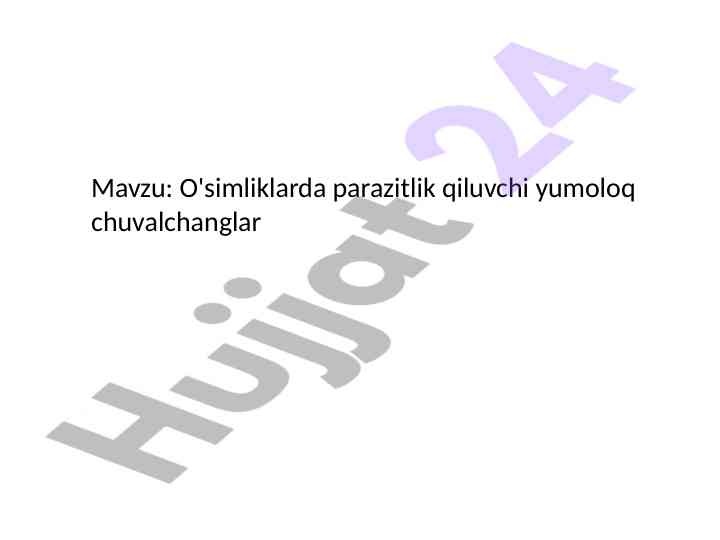 O'simliklar parazitlari va yumaloq chuvalchanglar tahlili