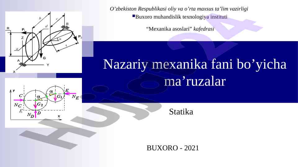 Nazariy mexanika fani bo'yicha ma'ruzalar statika