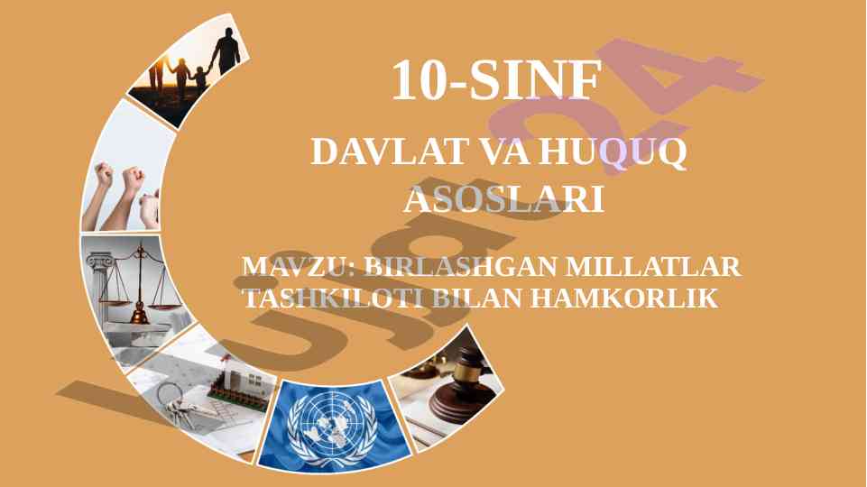Birlashgan millatlar tashkiloti va uning asoslari