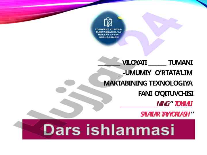 8_sinf_texnologiya To'yimli_salatlar_tayyorlash_texnologiyasi dars ishlanma