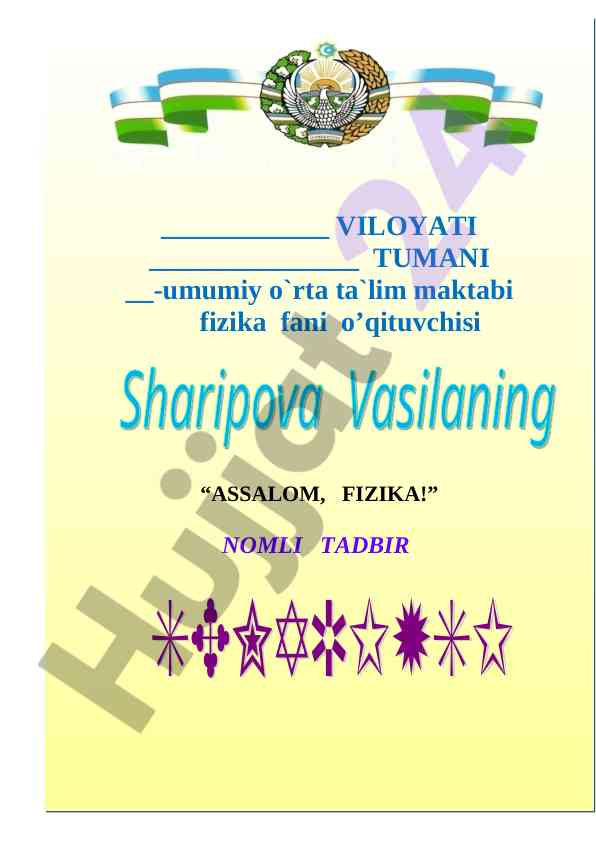 Assalom fizika tadbirining o‘tkazilishi