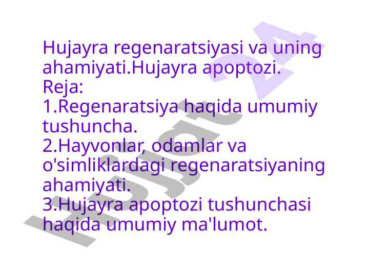 Hujayra regeneratsiyasi va ahamiyati