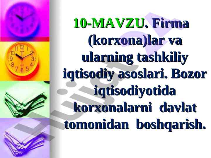 Korxonalar va tashkiliy iqtisodiy asoslar