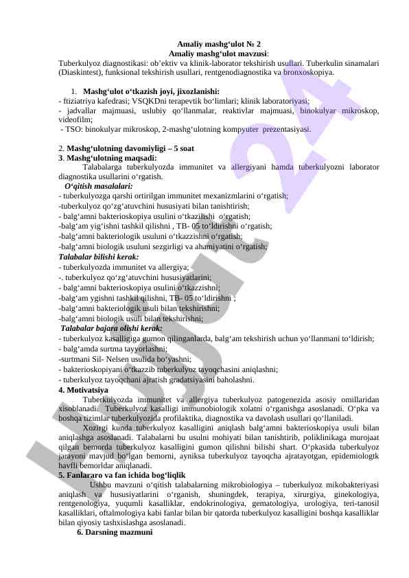 Tuberkulyoz diagnostikasi amaliy mashg‘uloti