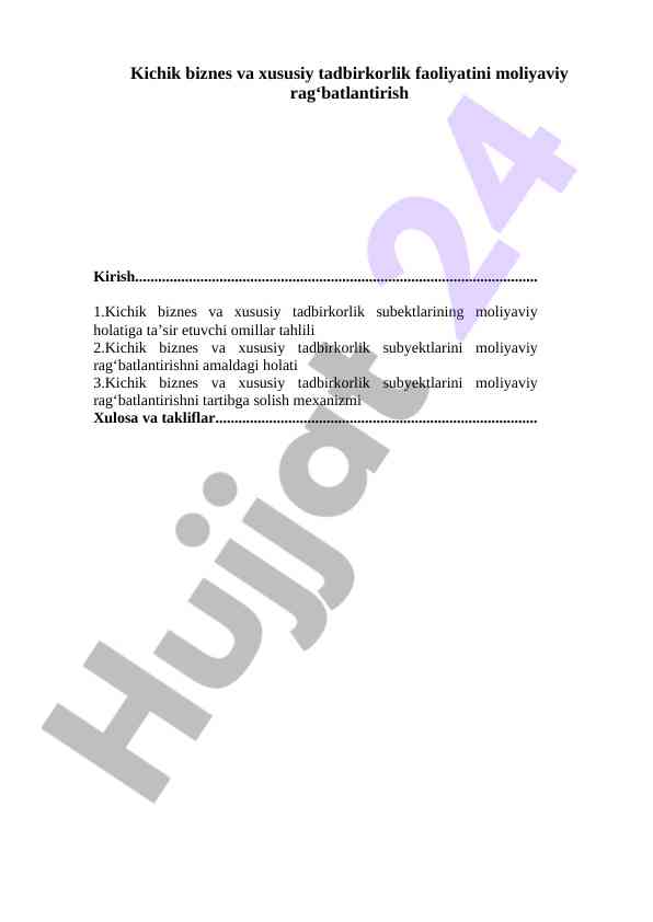 Kichik biznes va xususiy tadbirkorlikni rag‘batlantirish