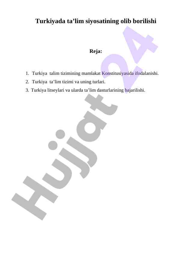 Turkiyada ta’lim siyosati va hamkorlik tajribasi