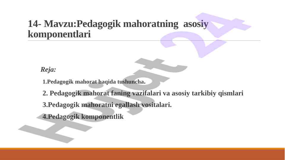 Pedagogik mahoratning asosiy komponentlari