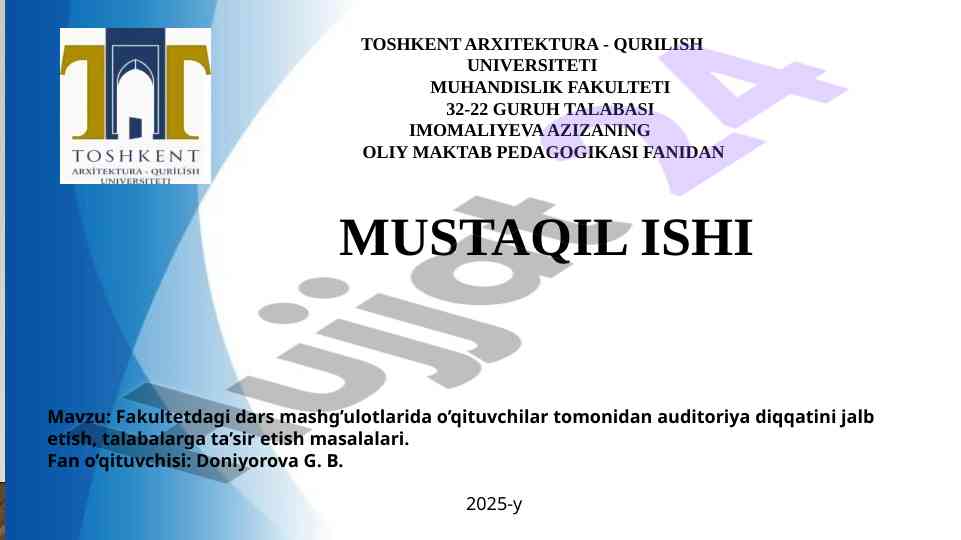 O'qituvchilarning auditoriya diqqatini jalb etish