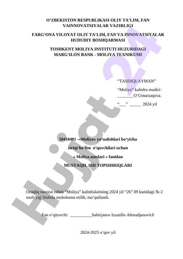 Moliya asoslari bo‘yicha mustaqil ish topshiriqlari