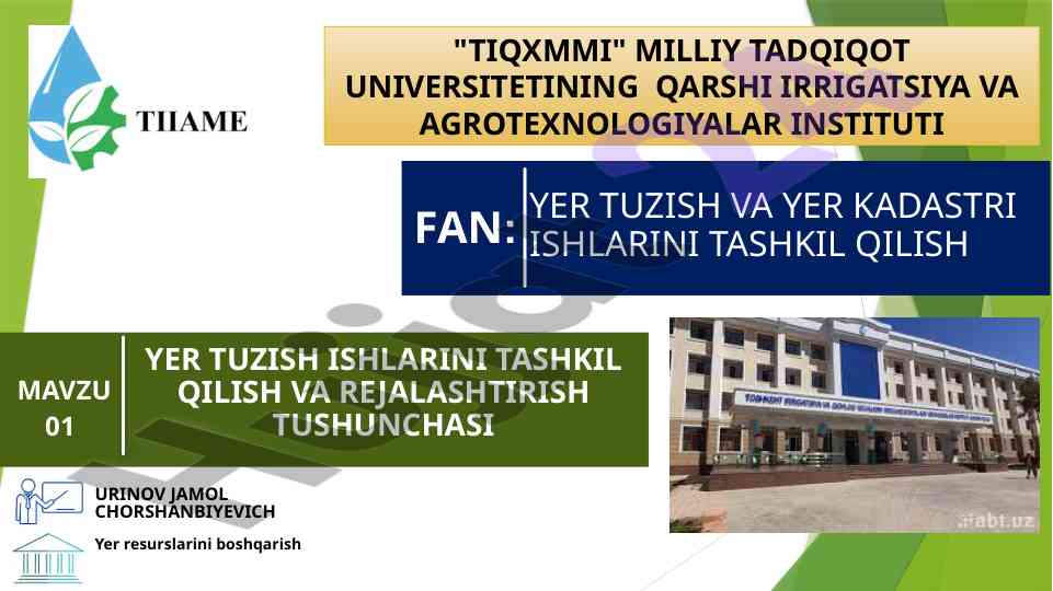 Yer tuzish ishlarini tashkil qilish va rejalashtirish