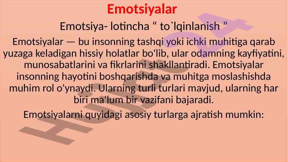 Emotsiyalar va ularning psixologik ta'siri