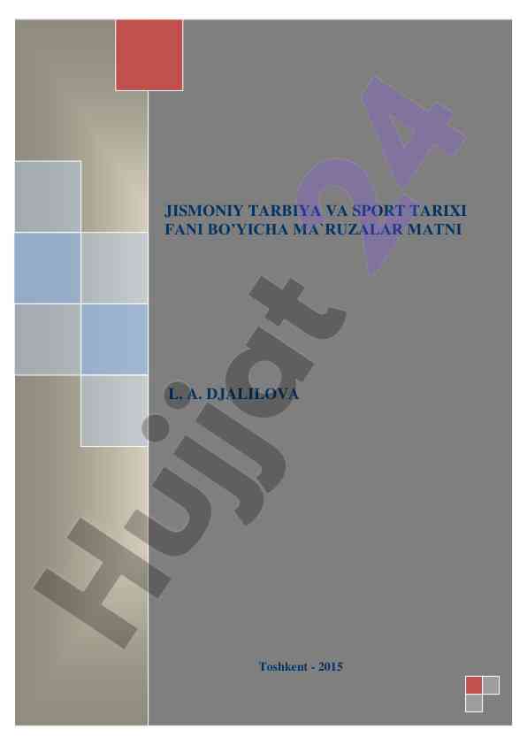 Jismoniy tarbiya va sport tarixi fani bo‘yicha ma'ruzalar