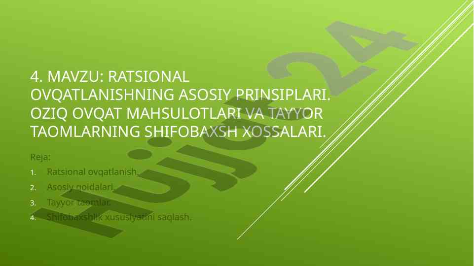 Ratsional ovqatlanishning asosiy prinsiplari