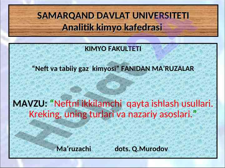 Neftni ikkilamchi qayta ishlash usullari