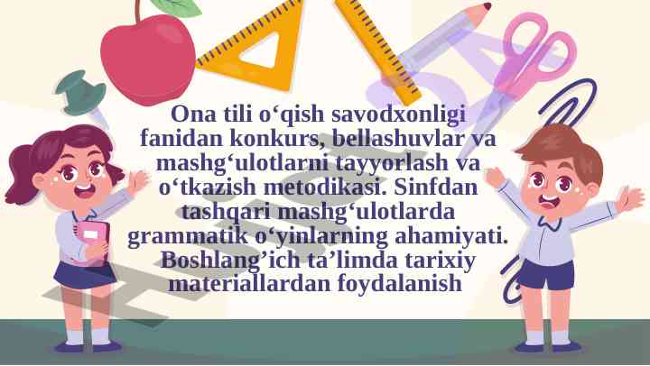 Ona tili o‘qish savodxonligi fanidan metodikasi