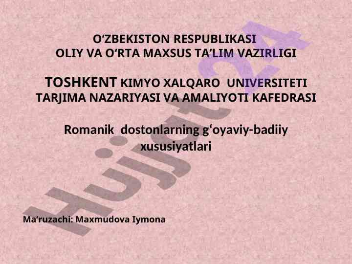 Romanik dostonlarning g‘oyaviy-badiiy xususiyatlari