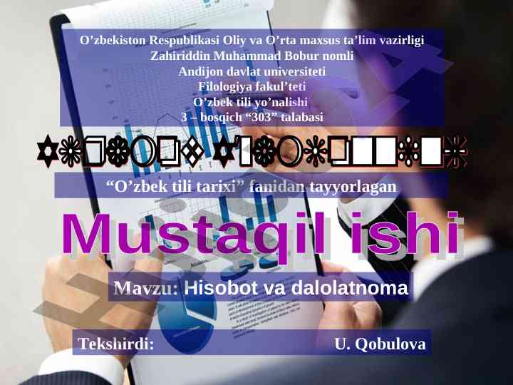 Hisobot va dalolatnoma tushunchasi