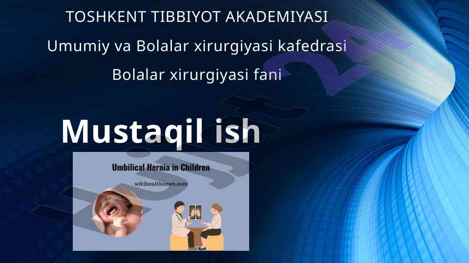 Bolalar xirurgiyasida kindik tizimchasi churrasi tahlili