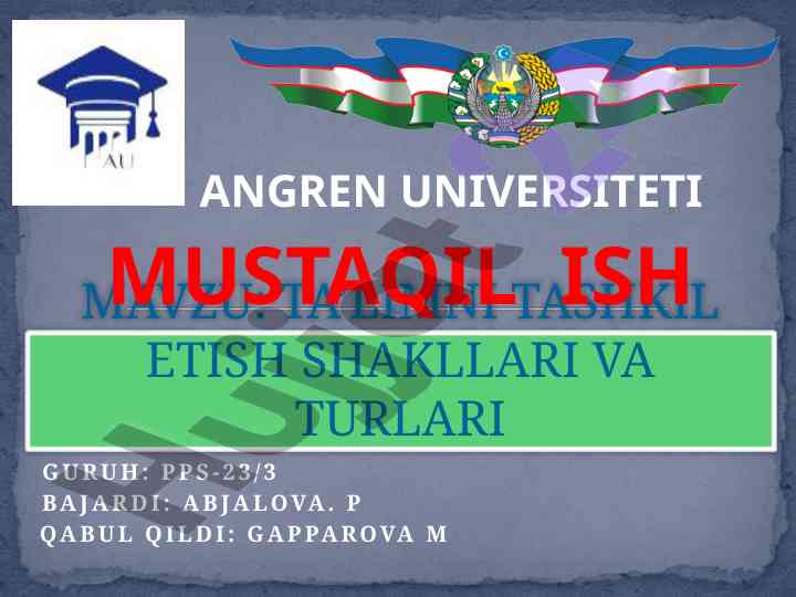 Ta'limni tashkil etish shakllari va turlari