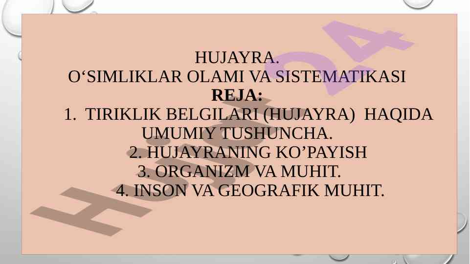 Hujayra tushunchasi va uning o‘sishida o‘simliklar