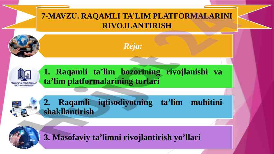 Raqamli ta’lim platformalarini rivojlantirish