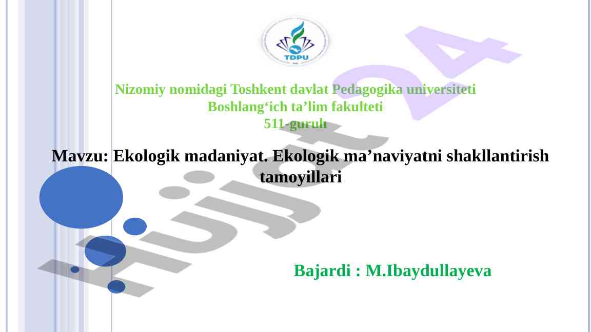 Ekologik madaniyat va ma’naviyat tamoyillari
