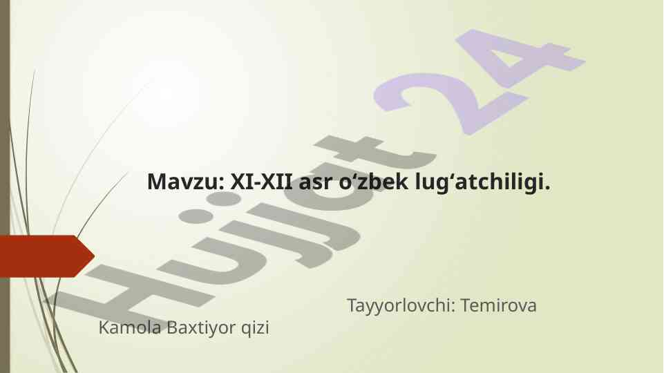 Xi-xii asr o‘zbek lug‘atchiligi haqida maqola