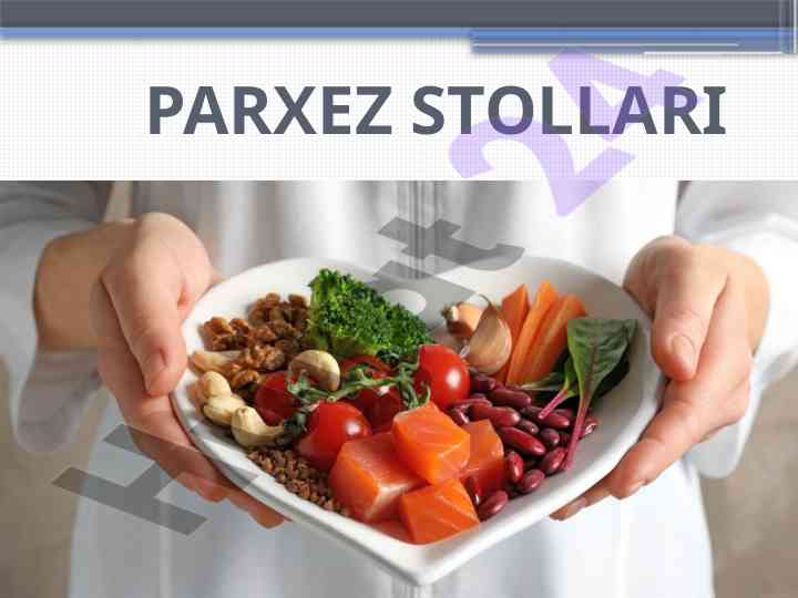 Parhez stollari bemorlar uchun muhim tamoyillar