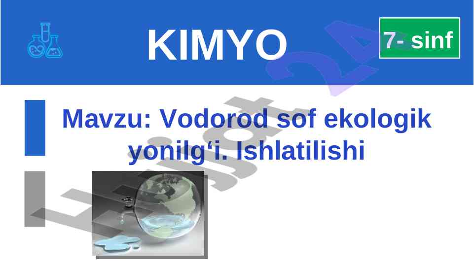 Vodorod sof ekologik yonilg‘i va uning foydalari