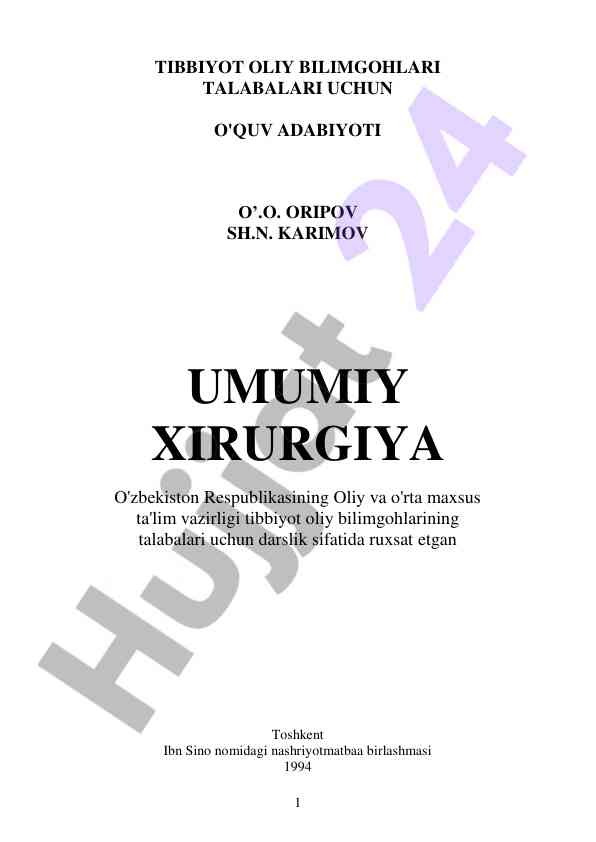 Umumiy xirurgiya darsligi tibbiyot talabalari uchun
