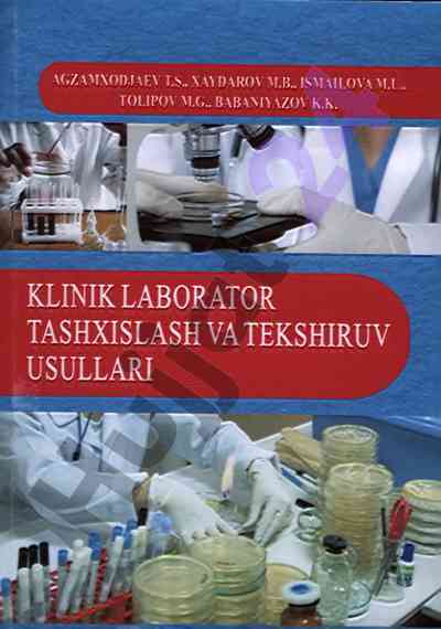 Klinik laborator tashxislash va tekshiruv usullari