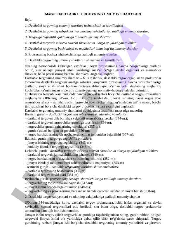 Dastlabki tergovning umumiy shartlari tushunchasi