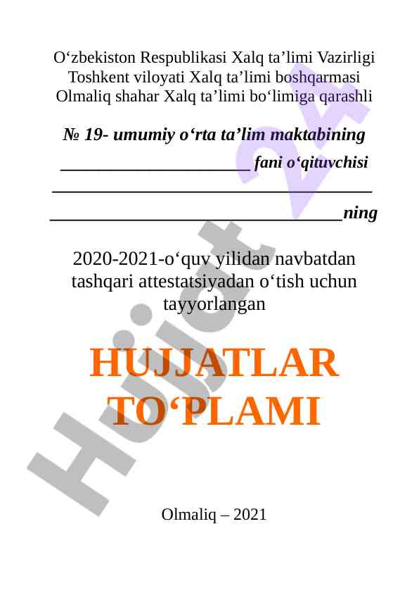 Attestatsiya uchun zarur hujjatlar to‘plami 2021