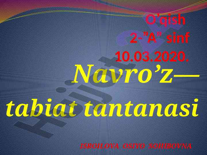Navro'z tabiat tantanasi ta'lim mavzusi