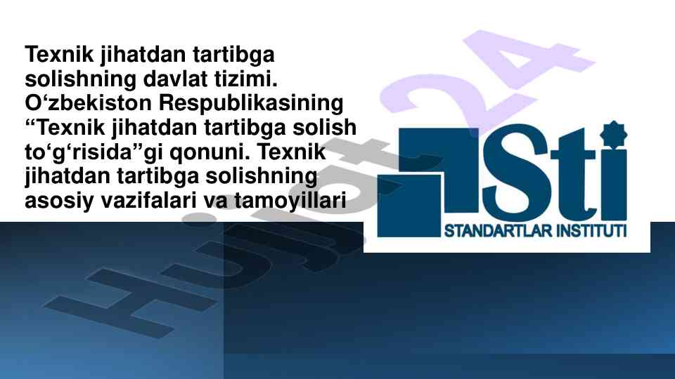 Texnik jihatdan tartibga solishning davlat tizimi