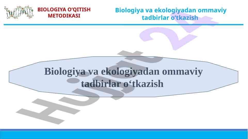 Biologiya o’qitish metodikasi tadbir rejasi