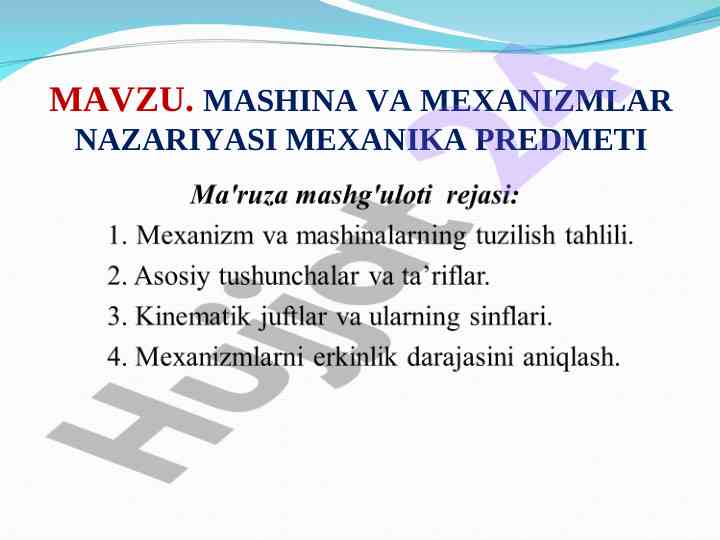 Mexanizm va mashinalar nazariyasi mexanika fani