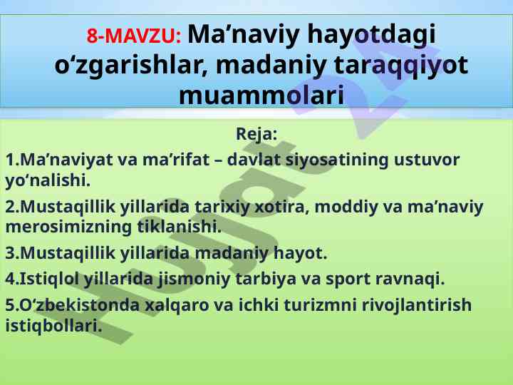 O‘zbekistonda ma’naviyat va tarbiya muammolari