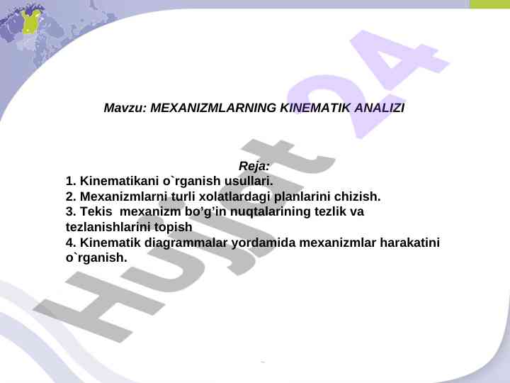 Mexanizmlarning kinematik analizi usullari