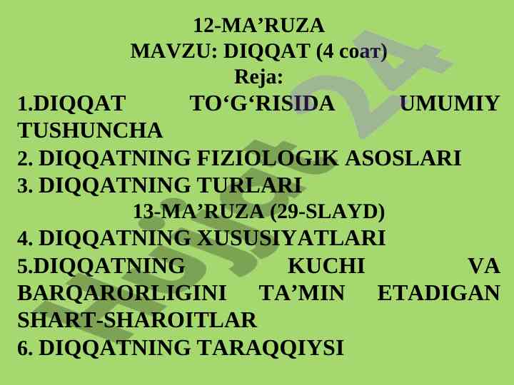 Diqqatning psixologik asoslari va turlari