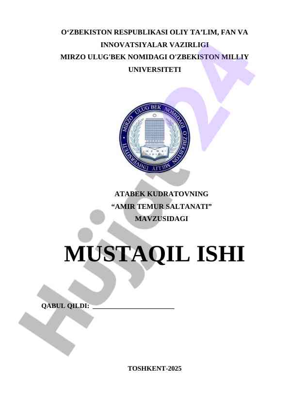 Amir Temur Saltanati Mavzusidagi Mustaqil Ish